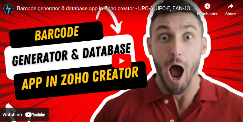 Barcode generator & database app in Zoho creator - UPC-A ,UPC-E, EAN-13,EAN-8 & QR code