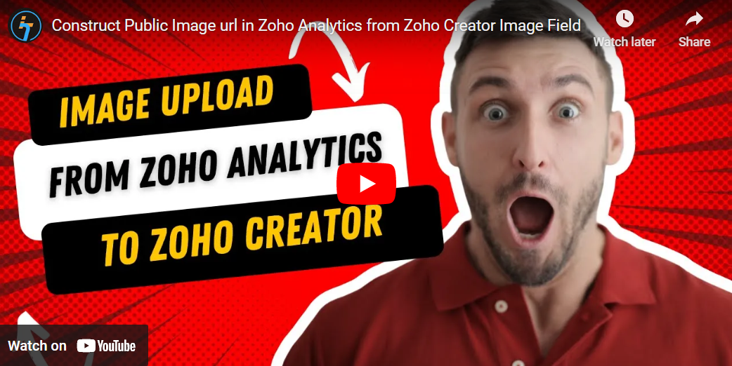 Construct Public Image Url In Zoho Analytics From Zoho Creator Image Field