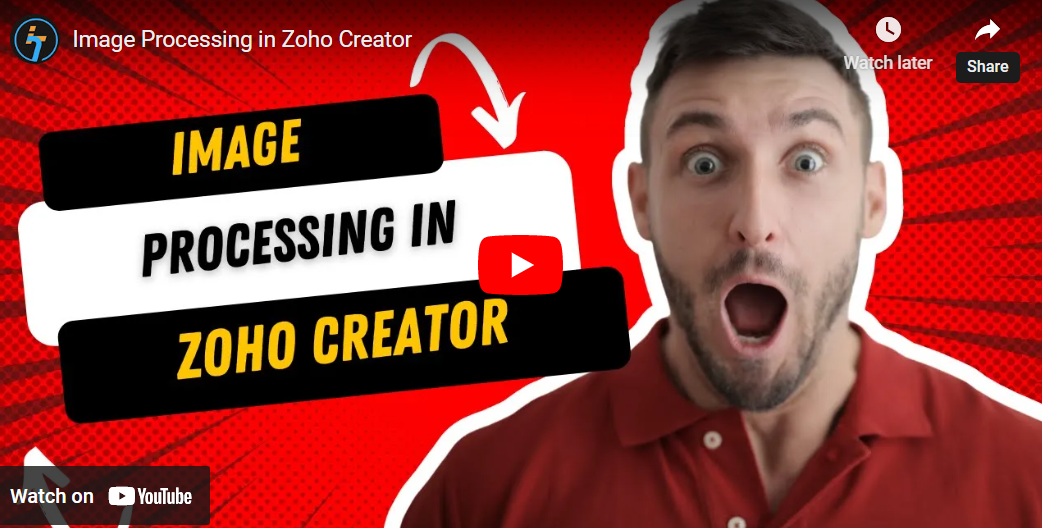 Image Processing In Zoho Creator