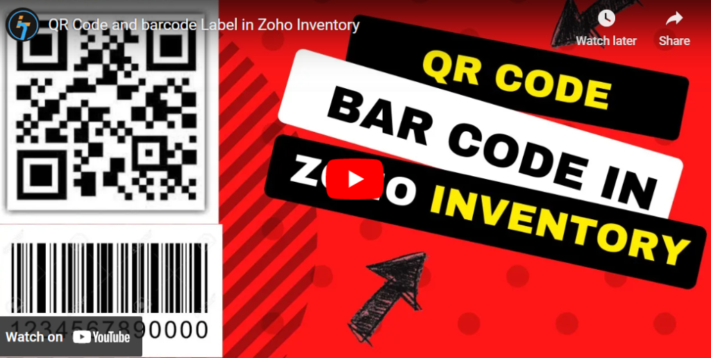 QR Code and barcode Label in Zoho Inventory