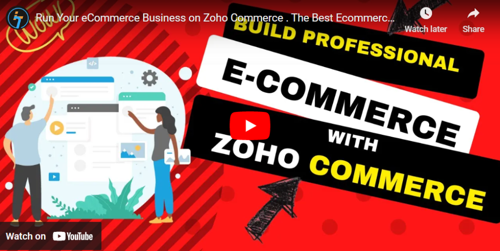 Run Your eCommerce Business on Zoho Commerce . The Best Ecommerce Platform